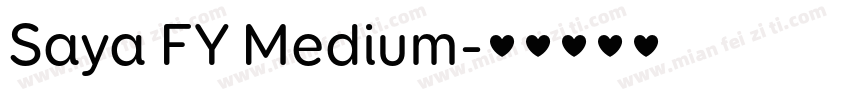 Saya FY Medium字体转换